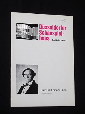 Bild des Verkufers fr Programmheft Dsseldorfer Schauspielhaus 1970/71. STRICK MIT EINEM ENDE von Nestroy. Insz.: Otomar Krejca, Bhnenbild: Josef Svoboda, Kostme: Jan Skalicky, muskal. Ltg.: Edward Aniol, Choreogr.: Lea Janeckova-Zverinova. Mit Karl-Heinz Martell, Christiane Hammacher, Bettina Lindtberg, Richard Elias, Henriette Thimig, Heinrich Ortmayr, Wolfgang Reinbacher, Jrg Liebenfels, Ingeborg Weirich, Johanna Liebeneiner zum Verkauf von Fast alles Theater! Antiquariat fr die darstellenden Knste