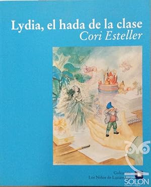 Imagen del vendedor de Lydia, el hada de la clase a la venta por LIBRERA SOLN