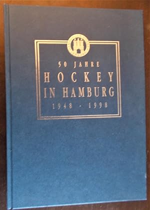50 Jahre Hockey Hamburg 1948-1998