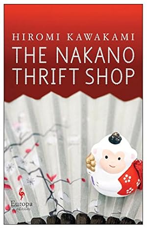 Seller image for The Nakano Thrift Shop: A Novel by Kawakami, Hiromi [Paperback ] for sale by booksXpress