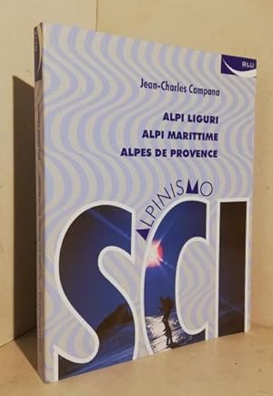 Alpi Liguri, Alpi Marittime, Alpes de Provence: scialpinismo