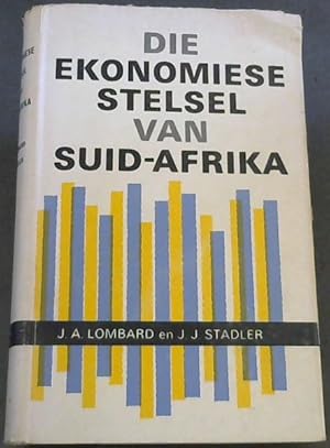 Seller image for Die Ekonomiese Stelsel van Suid-Afrika for sale by Chapter 1