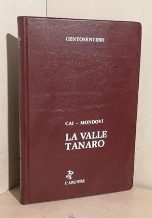La valle Tanaro - C.A.I. Sezione di Mondovì