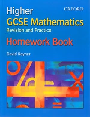 Seller image for Higher GCSE Mathematics - Revision and Practice : Homework Book. for sale by TF-Versandhandel - Preise inkl. MwSt.