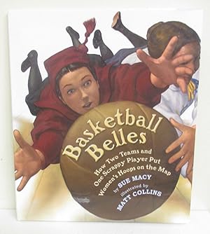 Seller image for Basketball Belles for sale by The Book Junction
