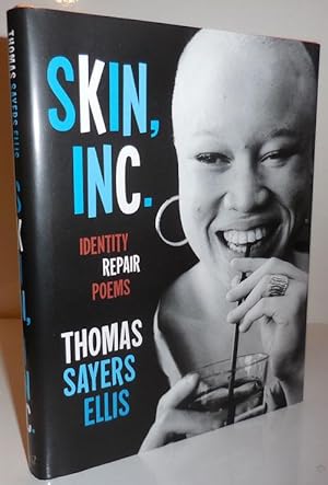 Image du vendeur pour Skin, Inc.; Identity Repair Poems mis en vente par Derringer Books, Member ABAA