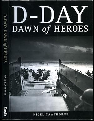 Seller image for D-Day Dawn of Heroes | Operation Overlord for sale by Little Stour Books PBFA Member