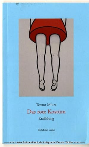 Das rote Kostüm : Erzählung