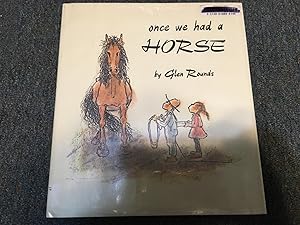 Once We Had a Horse