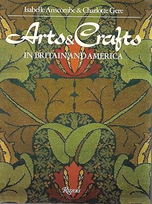 Image du vendeur pour Arts and Crafts in Britain and America mis en vente par Cher Bibler