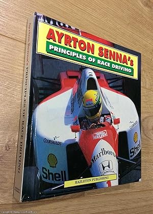 Bild des Verkufers fr Ayrton Senna's Principles of Race Driving zum Verkauf von 84 Charing Cross Road Books, IOBA