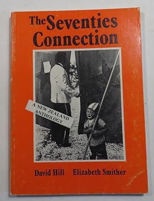 Image du vendeur pour The Seventies Connection mis en vente par Renaissance Books, ANZAAB / ILAB