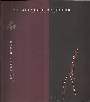 Imagen del vendedor de La festa d'elx : el misterio de Elche a la venta por TU LIBRO DE OCASION