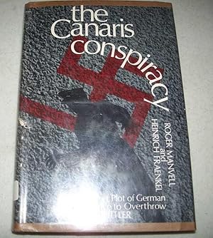 Image du vendeur pour The Canaris Conspiracy: The Secret Resistance to Hitler in the German Army mis en vente par Easy Chair Books