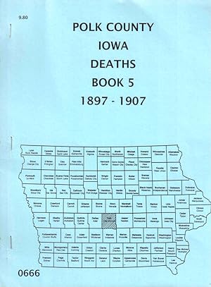 Imagen del vendedor de Polk County iowa Deaths Book 5 1897-1907 a la venta por Kenneth Mallory Bookseller ABAA