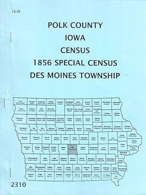 Imagen del vendedor de Polk County Iowa Census 1856 Special Census Des Moines Township a la venta por Kenneth Mallory Bookseller ABAA