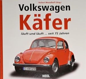 Volkswagen. Käfer. läuft und läuft . seit 75 Jahren.