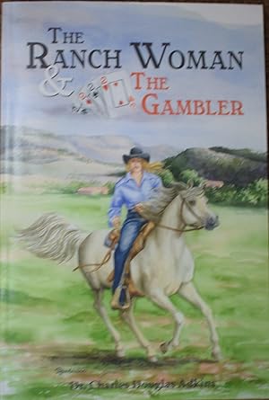 The Ranch Woman and the Gambler