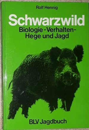 Bild des Verkufers fr Schwarzwild. Biologie, Verhalten, Hege und Jagd. zum Verkauf von Antiquariat Johann Forster