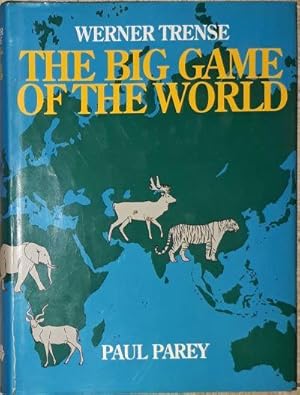 Bild des Verkufers fr The Big Game of the World. With supplements by B. Bubenik, V. Geist, Sigrid Schwenk. zum Verkauf von Antiquariat Johann Forster