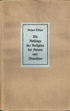Seller image for Die Anfnge der Religion bei Ariern und Israeliten. for sale by Antiquariat Axel Kurta
