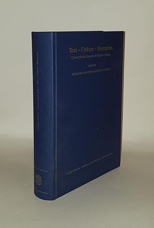 Seller image for TEXT CULTURE RECEPTION Cross-Cultural Aspects of English Studies for sale by Rothwell & Dunworth (ABA, ILAB)