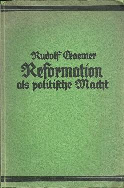 Bild des Verkufers fr Evangelische Reformation als politische Macht. zum Verkauf von Antiquariat Axel Kurta