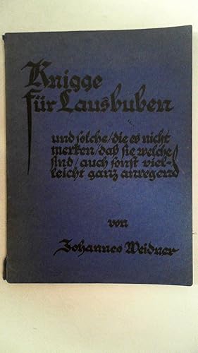 Seller image for Knigge fr Lausbuben und solche, die es nicht merken, da sie welche sind, auch sonst ganz anregend, for sale by Antiquariat Maiwald