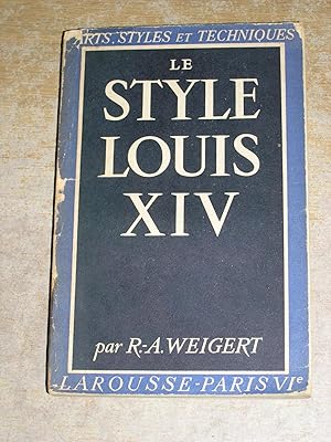 Imagen del vendedor de Le Style Louis XIV a la venta por Neo Books