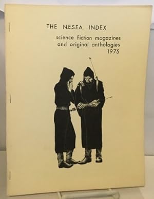 Image du vendeur pour The Nesfa Index To The Science Fiction Magazines And Original Anthologies 1975 mis en vente par S. Howlett-West Books (Member ABAA)