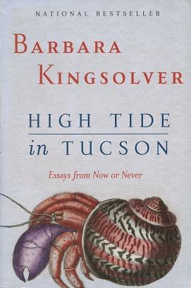 Seller image for High Tide in Tucson: Essays from Now or Never for sale by Kenneth A. Himber