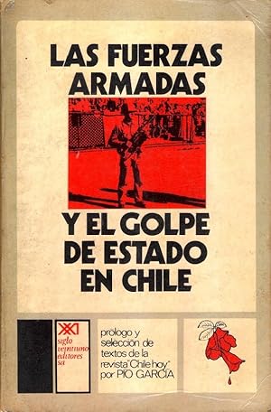 Bild des Verkufers fr Las Fuerzas Armadas Y El Golpe De Estado En Chile (Spanish Edition) zum Verkauf von Von Kickblanc