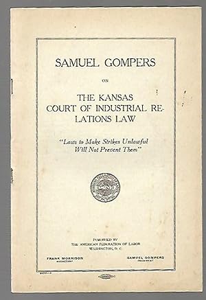 Bild des Verkufers fr The Kansas Court of Industrial Relations Law zum Verkauf von K. L. Givens Books