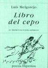 Seller image for Libro del cepo for sale by AG Library