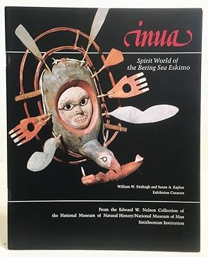 Seller image for Inua : Spirit World of the Bering Sea Eskimo for sale by Exquisite Corpse Booksellers