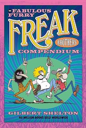 Seller image for The Fabulous Furry Freak Brothers Compendium (Paperback) for sale by Grand Eagle Retail