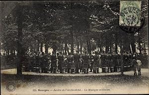 Image du vendeur pour Ansichtskarte / Postkarte Bourges Cher, Jardin de lArcheveche, La Musique militaire mis en vente par akpool GmbH