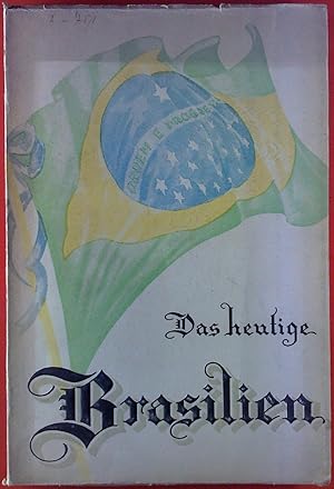 Immagine del venditore per Das heutige Brasilien. Hilfsquellen, Mglichkeiten. venduto da biblion2