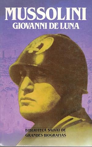 Imagen del vendedor de Benito A. Mussolini (biografa) (NUEVO) a la venta por Librera Dilogo