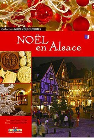 Image du vendeur pour Nol en Alsace mis en vente par JLG_livres anciens et modernes