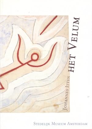 Seller image for Johannes Itten. Velum voor het Stedelijk Museum. for sale by Antiquariaat Clio / cliobook.nl