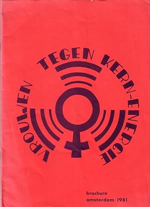 Vrouwen tegen kern-energie [Brochure].