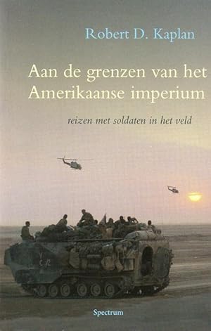 Aan de grenzen van het Amerikaanse imperium. Reizen met soldaten in het veld.