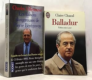 Imagen del vendedor de Edouard Balladur + Les liaisons dangereuses de Pierre Brgovoy --- 2 livres politique a la venta por crealivres