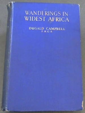 Seller image for Wanderings in Widest Africa for sale by Chapter 1