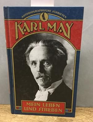 Image du vendeur pour Karl May. Mein Leben un Streben. Autobiographische Schriften. Karl May klassiker in lll. Ausgaben. Mit zeitgenssischen lll. von Josef Ulrich mis en vente par Kepler-Buchversand Huong Bach