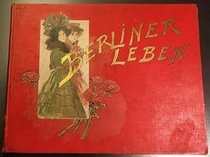 Berliner Leben. Zeitschrift für Schönheit und Kunst. 2. Jahrgang 1899.