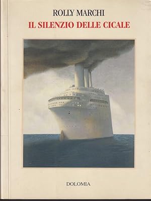 Immagine del venditore per Il silenzio delle cicale venduto da Librodifaccia