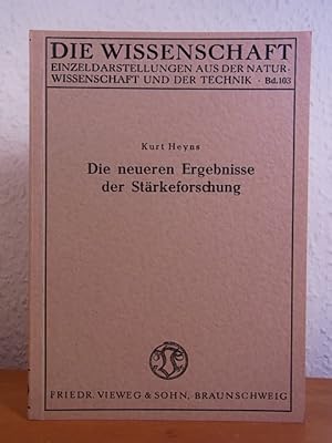 Bild des Verkufers fr Die neueren Ergebnisse der Strkeforschung zum Verkauf von Antiquariat Weber