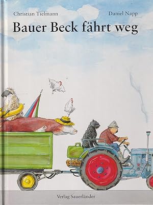 Bild des Verkufers fr Bauer Beck fahrt weg zum Verkauf von Librodifaccia